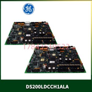 GE DS200LDCCH1ALA | Mark V 驱动控制 LAN 通信板