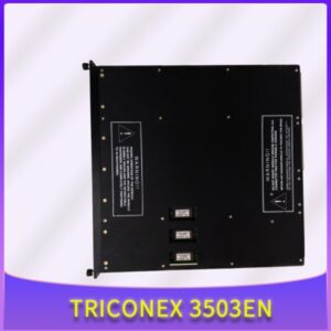 英维思 Triconex 3503EN | 32 通道数字量输入模块