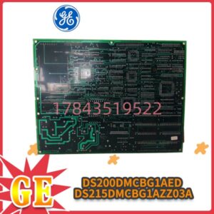 GE DS200DMCBG1AED | Mark V DMCB 数字电机控制板