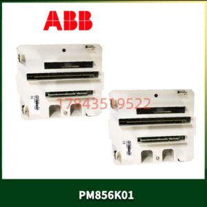 ABB PM856K01 全新原装 | 控制系统核心备件