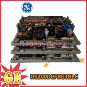 GE DS200DCFBG1BLC | DCFB 励磁驱动板 电源与信号监测板卡