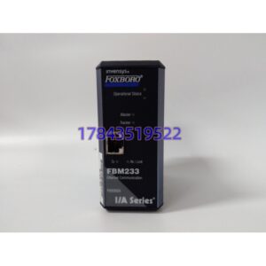 Foxboro FBM233 P0926GX | I/A‑Series FDSI 以太网通讯模块