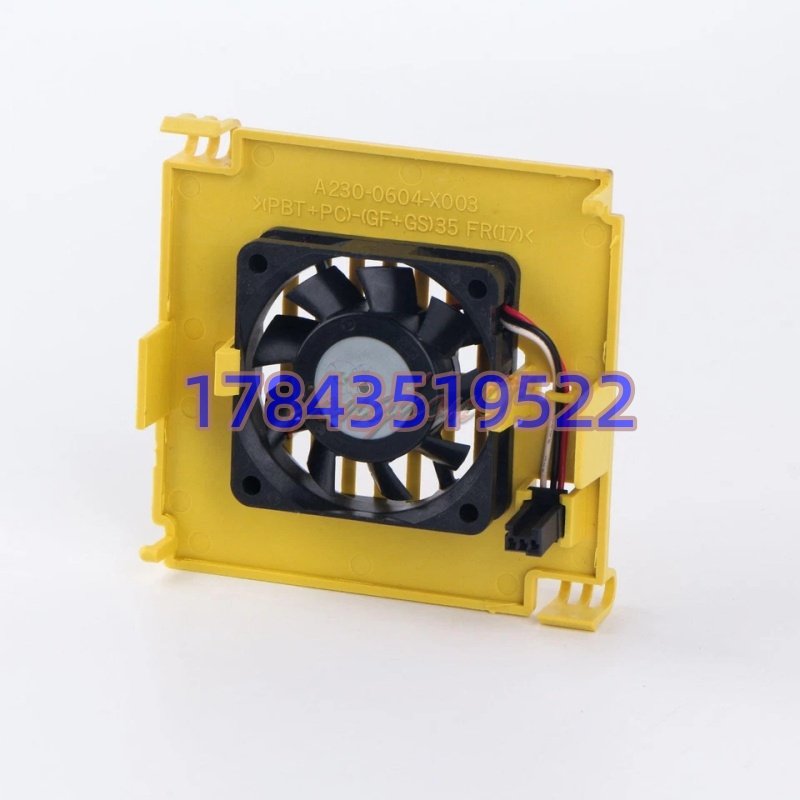 FANUC A230-0604-X003 | 发那科电源模块风扇总成带风扇罩 驱动器散热风扇